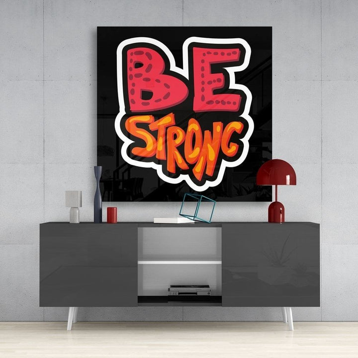 “Be Strong” Cam Tablo