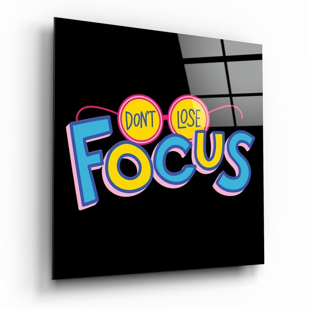 “Don’t Lose Focus” Cam Tablo