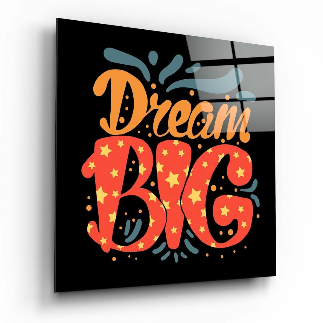 “Dream Big” Cam Tablo